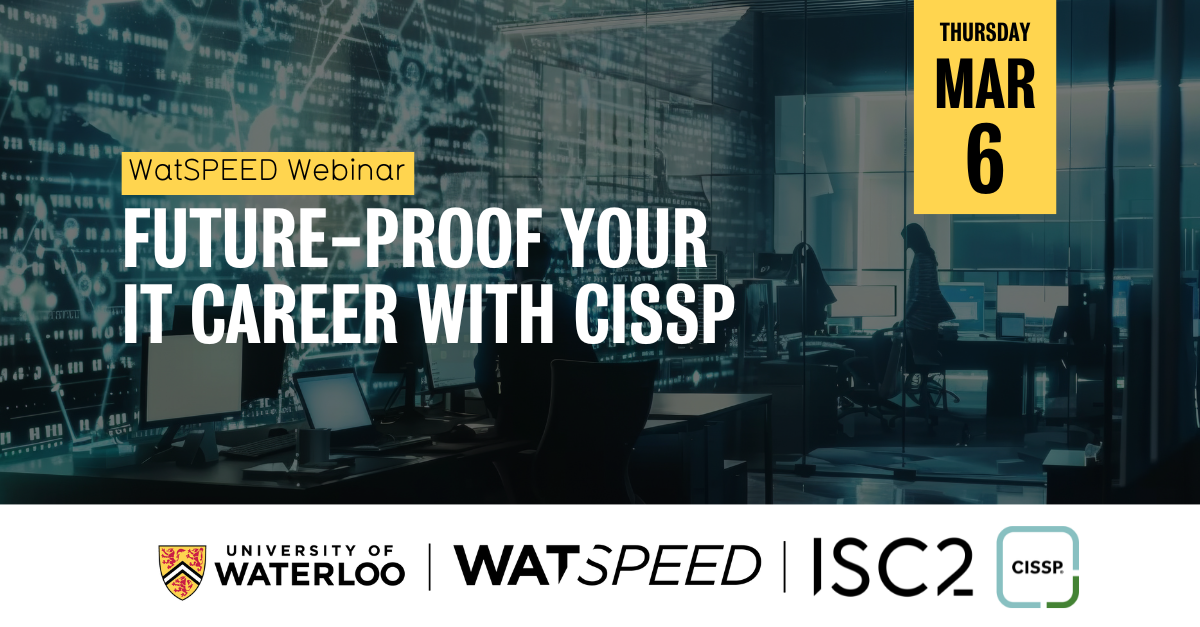 WatSPEED webinar | Webinar: Future-Proof Your IT Career with CISSP